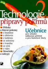 kniha Technologie přípravy pokrmů 2, Fortuna 2011