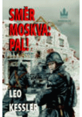 kniha Směr Moskva: Pal!, Baronet 2001