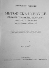 kniha Metodická učebnice československého těsnopisu pro školy obchodní a pro ústavy příbuzné, Typus 1938