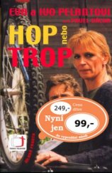 kniha Hop nebo trop, Mladá fronta 2004