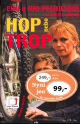 kniha Hop nebo trop, Mladá fronta 2004