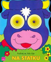 kniha Podívej se, kdo žije na statku, Sun 2006