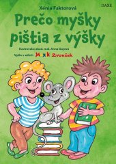 kniha Prečo myšky pištia z výšky, DAXE 2019