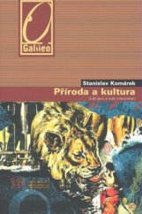 kniha Příroda a kultura svět jevů a svět interpretací, Academia 2008