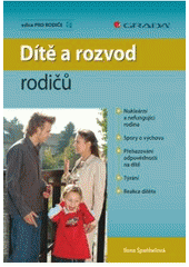 kniha Dítě a rozvod rodičů, Grada 2010