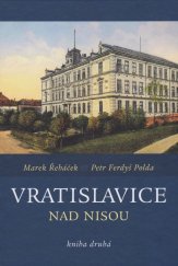 kniha Vratislavice nad Nisou kniha druhá, Petr Polda 2014