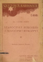 kniha Staročeský rukohled a novočeský rukozpyt, J. Otto 1910