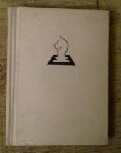 kniha Šachové končící hry Útok proti osamocenému králi : Pěšcové koncovky, Sportovní a turistické nakladatelství 1958