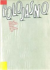 kniha Polojasno pátrání po vinících 17. listopadu 1989, Ex libris 1990