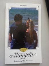 kniha Manuela 6 romantický příběh dvou sester., Premiéra 1994