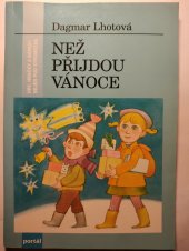 kniha Než přijdou Vánoce hry, hračky a nápady nejen pod stromeček, Portál 1994