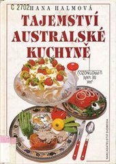 kniha Tajemství australské kuchyně jak se vaří u protinožců, Svoboda 1994