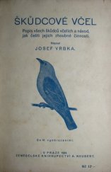 kniha Škůdcové včel Popis všech škůdců včelích a návod, jak čeliti jejich zhoubné činnosti, Alois Neubert 1924