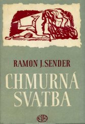 kniha Chmurná svatba Román, Evropský literární klub 1949