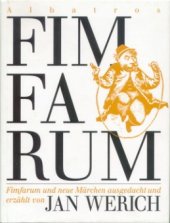 kniha Fimfarum und andere alte und neue Märchen, Albatros 1997