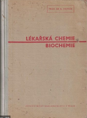 kniha Lékařská chemie, biochemie, SPN 1953
