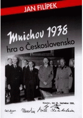 kniha Mnichov 1938 hra o Československo, Edvard Grégr 2001