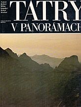 kniha Tatry v panorámách, Osveta 1985