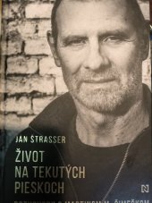 kniha Život na tekutých pieskoch, N Press 2004
