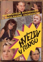 kniha Hvězdy v ringu 25 exkluzívních interview s populárními osobnostmi, Forma 1995