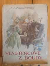 kniha Vlastencové z boudy historický obraz, Hladík a Ovesný 1931