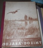 kniha Od jara - do zimy Myslivecké črty, Jaroslav Tožička 1944
