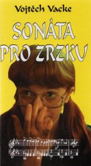 kniha Sonáta pro Zrzku, Lípa 1997