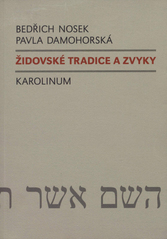 kniha Židovské tradice a zvyky, Karolinum  2010