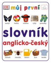 kniha Můj první slovník anglicko-český, INFOA 2004