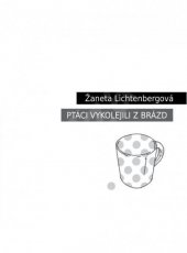 kniha Ptáci vykolejili z brázd, Občanské sdružení H_aluze 2011