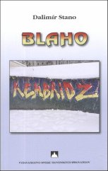 kniha BLAHO, Vydavateľstvo SSS 2022