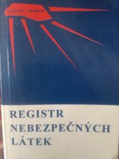 kniha Registr nebezpečných látek, Gallus ruber 1995