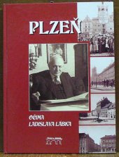 kniha Plzeň očima Ladislava Lábka, Starý most 2003