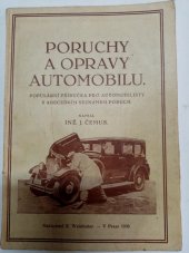 kniha Poruchy a opravy automobilu Populární příručka pro automobilisty s abecedním seznamem poruch, Eduard Weinfurter 1930