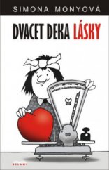 kniha Dvacet deka lásky, Mony 2010