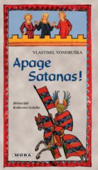 kniha Apage Satanas!, MOBA 2010