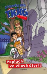 kniha Poplach ve vilové čtvrti Případy pro TKKG, Fragment 2025