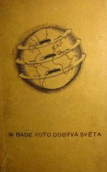 kniha Auto dobývá světa, Orbis 1942