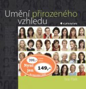 kniha Umění přirozeného vzhledu, Grada 2008