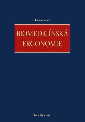 kniha Biomedicínská ergonomie, Grada 2022