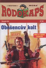 kniha Oběšencův kolt, MOBA 2010