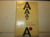 kniha Jak vidí vaše dítě ?, Státní zdravotnické nakladatelství 1967