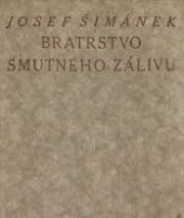 kniha Bratrstvo smutného zálivu a jiná próza, F. Topič 1918