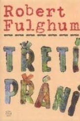 kniha Třetí přání Komedie o 3 dějstvích a 5 obrazech, Orbis 1959