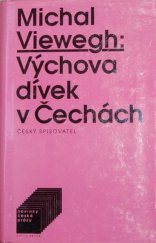 kniha Výchova dívek v Čechách, Český spisovatel 1994