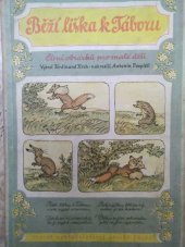 kniha Běží liška k Táboru Čtení obrázků pro malé děti, SNDK 1967