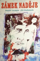 kniha Zámek Naděje povídky sci-fi, horor, Nakladatelství K 1994