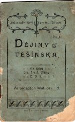 kniha Dějiny Těšínska, Nákladem spolku pro vydávání laciných knih českých 1889