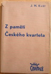 kniha Z pamětí českého kvarteta, Edice Corona (A. Drégr) 1936