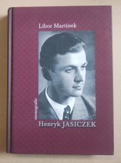 kniha Henryk Jasiczek Monografie, Literature & Sciences 2016
